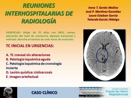 REUNIONES INTERHOSPITALARIAS DE RADIOLOGÍA