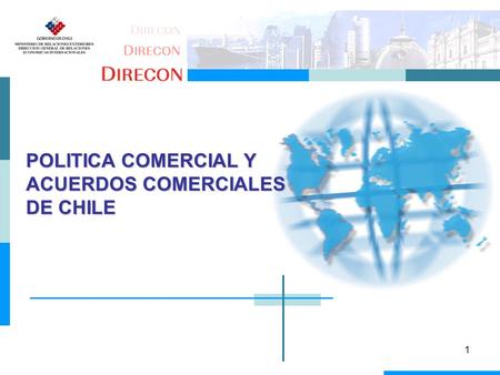 POLITICA COMERCIAL Y ACUERDOS COMERCIALES DE CHILE