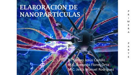 ELABORACIÓN DE NANOPARTÍCULAS