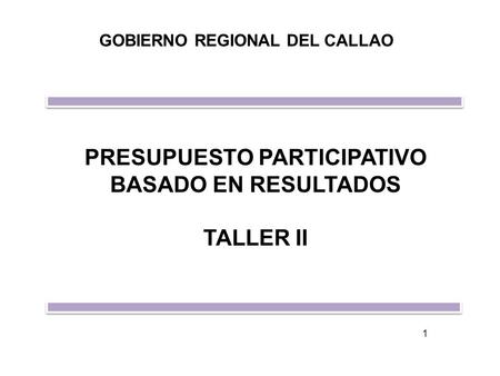 GOBIERNO REGIONAL DEL CALLAO PRESUPUESTO PARTICIPATIVO