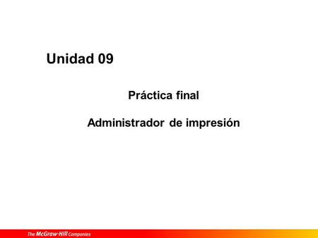 Práctica final Administrador de impresión Unidad 09.