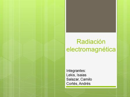 Radiación electromagnética