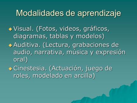 Modalidades de aprendizaje