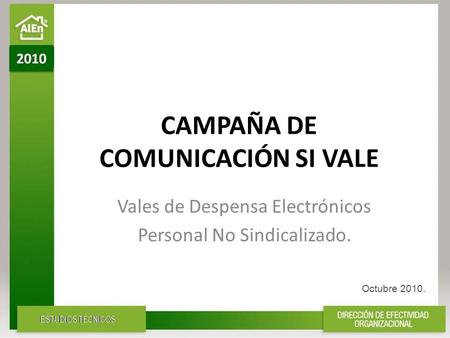CAMPAÑA DE COMUNICACIÓN SI VALE