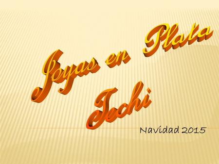 Joyas en Plata Techi Navidad 2015.