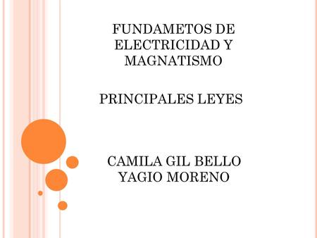 FUNDAMETOS DE ELECTRICIDAD Y MAGNATISMO