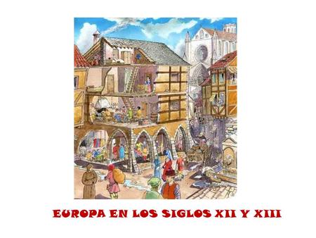 EUROPA EN LOS SIGLOS XII Y XIII