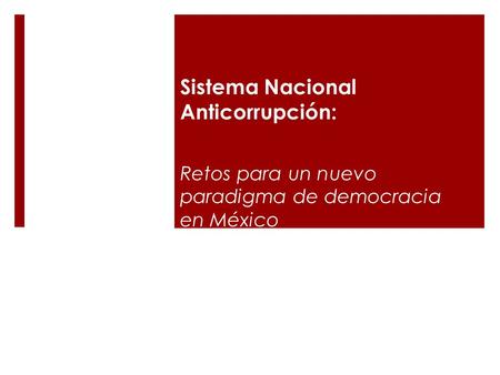 Sistema Nacional Anticorrupción: