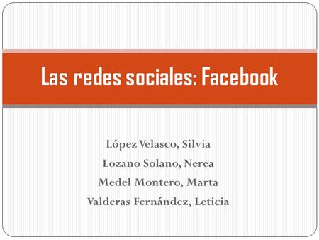 Las redes sociales: Facebook