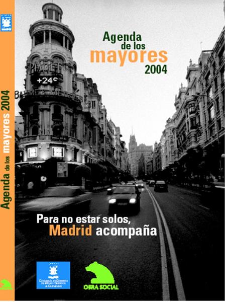 1. 2 3 NUESTRAS AGENDAS 4 5 ¿Qué programas tiene el Ayuntamiento de Madrid para las Personas mayores? 2. TELEASISTENCIA 3. CENTROS DE DIA 4. CENTROS.