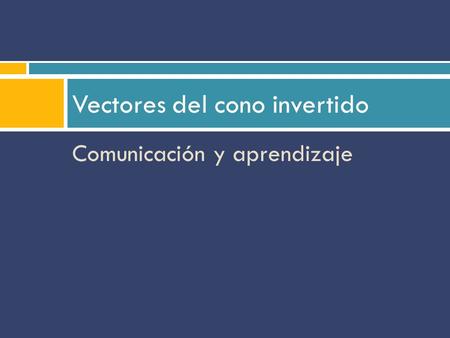 Vectores del cono invertido