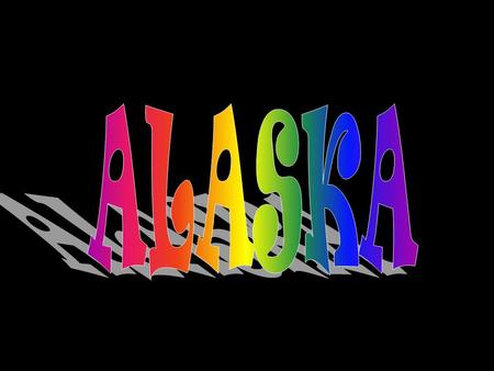 Alaska es un estado de los Estados Unidos (desde 3 de enero de 1959), situado en el extremo noroeste del continente americano, con capital en Juneau.