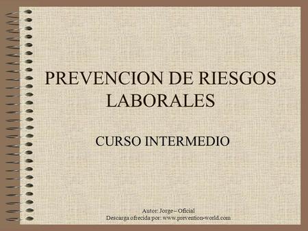 PREVENCION DE RIESGOS LABORALES