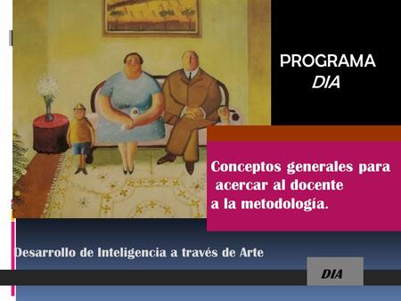 PROGRAMA DIA Conceptos generales para acercar al docente