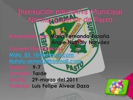 Institución educativa Municipal Normal Superior de Pasto