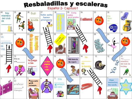 40. 39. 38. 37. Beto sabe hacer gimnasia. 36. 35. 34. 33.32. 31. 21. Yo _________ lecciones de voz. 22.23.24. 25.26. 27.28.29. 30. 20. 19. Ella es una________.