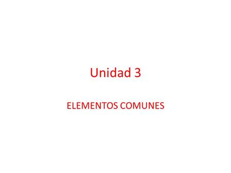 Unidad 3 ELEMENTOS COMUNES. 3.1. Navegar por los archivos Los gestores de archivos o exploradores de ficheros (file manager) son los encargados de permitirnos.