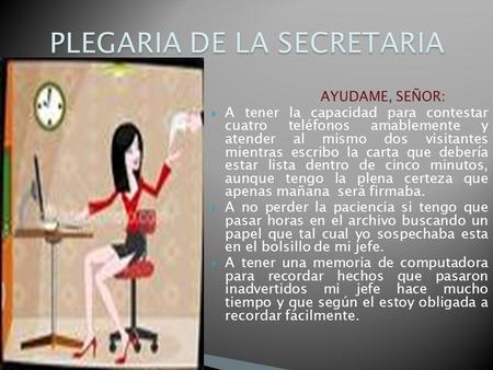 PLEGARIA DE LA SECRETARIA