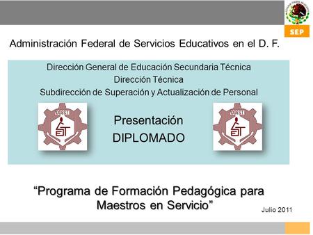 “Programa de Formación Pedagógica para Maestros en Servicio”