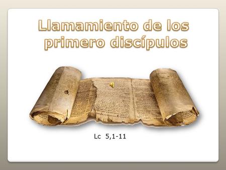 Lc 5,1-11 “Hemos pasado la noche bregando y no hemos cogido nada”