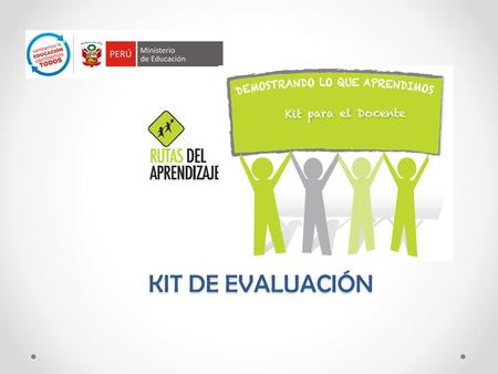 KIT DE EVALUACIÓN.