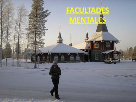www.vitanoblepowerpoints.net FACULTADES FACULTADES MENTALES.