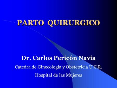 Dr. Carlos Pericón Navia