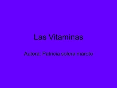 Autora: Patricia solera maroto
