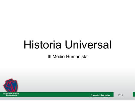 Historia Universal III Medio Humanista.