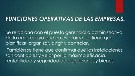 FUNCIONES OPERATIVAS DE LAS EMPRESAS.