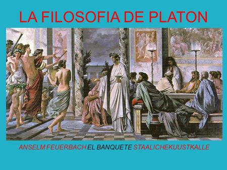 ANSELM FEUERBACH EL BANQUETE STAALICHEKUUSTKALLE