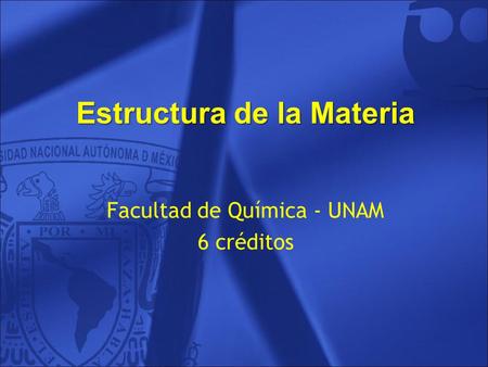 Estructura de la Materia