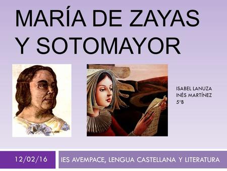 MARÍA DE ZAYAS y Sotomayor