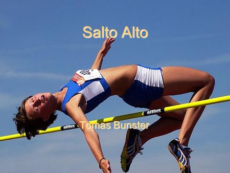 Salto Alto Tomas Bunster. ¿POR QUE CREES IMPORTANTE ENSEÑAR EL DEPORTE QUE ELEGISTE EN LA CLASE DE EDUCACION FISICA? Es importante ya que nos enseña a.