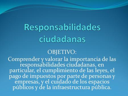 Responsabilidades ciudadanas