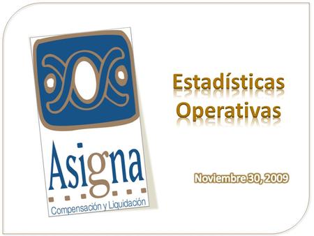 Principales Indicadores Volumen Acumulado 2009, Máximos Promedios Mensuales Promedios de Volumen Operado por Clase, Promedios Diarios Volumen Operado,