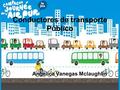 Conductores de transporte Público Angélica Vanegas Mclaughlin.