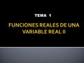 TEMA 1.  Límites de funciones.  Continuidad de funciones.  Derivabilidad. Propiedades de las funciones derivables.  Optimización.