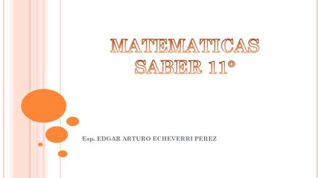Esp. EDGAR ARTURO ECHEVERRI PEREZ