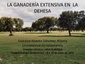 Jornadas técnicas sobre la dehesa