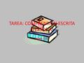 TAREA: COMPRENSIÓN ESCRITA (TEXTOS A) Jorge Silla.