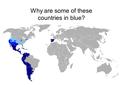 Why are some of these countries in blue?. 1 Europe Europa.