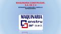 MAQUINARIA CONSTRUGAR, S.A. DE C.V. BERNARDO GARDUÑO CARRILLO REPRESENTANTE.