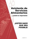 Lección 1 T1 Asistente de Servicios Alimentarios …usted es importante ¡USTED HACE QUE SEA POSIBLE!