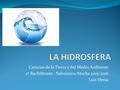 Ciencias de la Tierra y del Medio Ambiente 2º Bachillerato - Salesianos Atocha 2015-2016 Luis Heras.