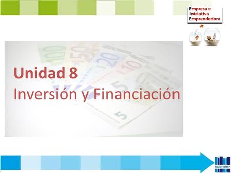 Unidad 8 Inversión y Financiación.