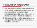 PREHISTORIA AMERICANA