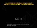 FACULTAD DE CIENCIAS DE LA SALUD ESCUELA PROFESIONAL DE ODONTOLOGIA