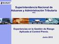 Superintendencia Nacional de Aduanas y Administración Tributaria PERÚ