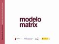 Matrix IOP7-2 Sesión 7: Marihuana y tranquilizantes Zarza González, M.J., Martí Esquitino, J., Botella Guijarro, A., Vidal Infer, A., Ribeiro Do Couto,